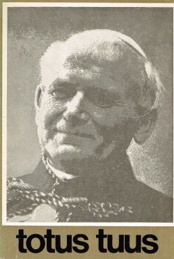 Okładka książki - Totus Tuus Papież Jan Paweł II