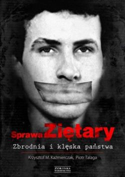 Okadka ksiki - Sprawa Zitary. Zbrodnia i klska pastwa