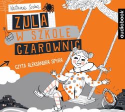 Okadka ksiki - Zula w szkole czarownic. Audiobook