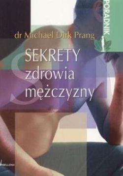 Okadka ksiki - Sekrety zdrowia mczyzny