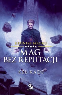 Okadka ksiki - Mag bez reputacji
