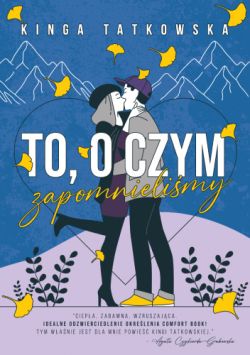 Okadka ksiki - To, o czym zapomnielimy