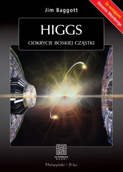 Okadka ksiki - Higgs. Odkrycie boskiej czstki