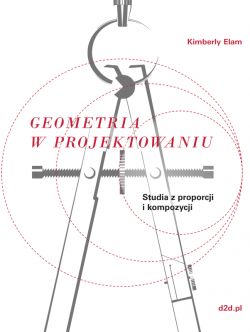 Okadka ksiki - Geometria w projektowaniu. Studia z proporcji i kompozycji