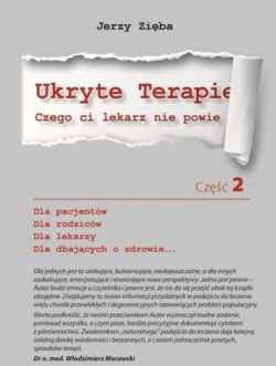 Okadka ksiki - Ukryte terapie. Czego ci lekarz nie powie, cz 2