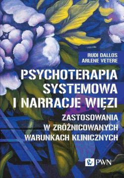 Okadka ksiki - Psychoterapia systemowa i narracje wizi