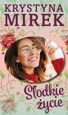 Okadka ksiki - Sodkie ycie