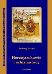 Okadka ksiki - Herezjarchowie i schizmatycy
