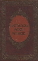 Okadka ksiki - Antologia poezji polskiej
