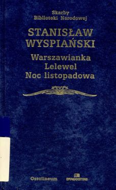 Okadka ksiki - Warszawianka. Lelewel. Noc listopadowa