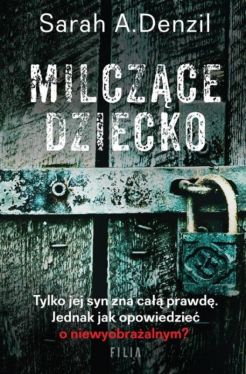 Okadka ksiki - Milczce dziecko