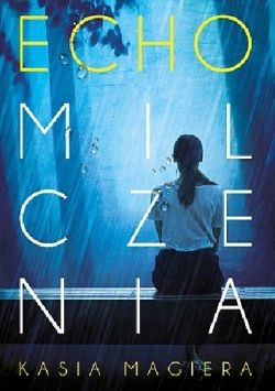 Okadka ksiki - Echo milczenia