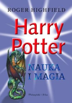 Okadka ksiki - Harry Potter Nauka i magia