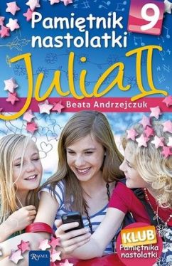 Okadka ksiki -  Pamitnik Nastolatki 9: Julia II