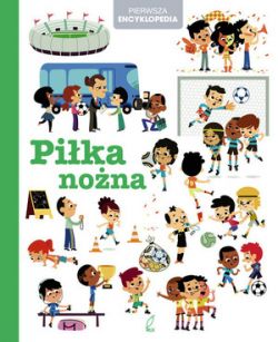 Okadka ksiki - Encyklopedia dla dzieci. Pika nona