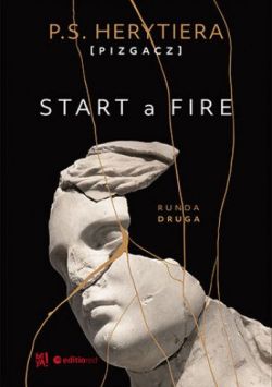 Okładka książki - Start a Fire. Runda druga