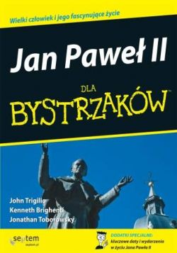Okadka ksiki - Jan Pawe II dla Bystrzakw