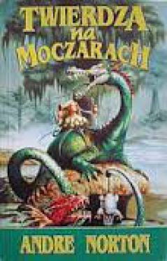 Okadka ksiki - Twierdza na moczarach