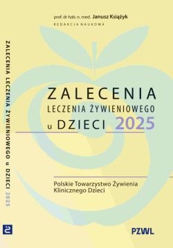 Okadka ksiki - Zalecenia leczenia ywieniowego u dzieci 2025