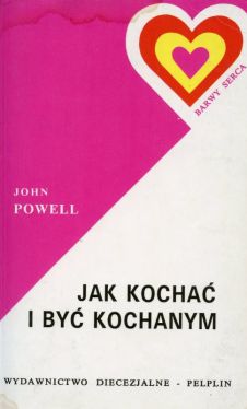 Okładka książki - Jak kochać i być kochanym