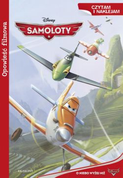Okadka ksiki - Samoloty. Opowie filmowa.  Czytam i naklejam