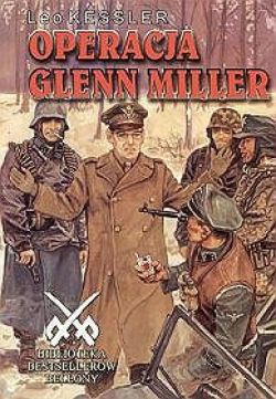 Okadka ksiki - Operacja Glenn Miller 