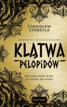 Okadka ksiki - Kltwa Pelopidw. Opowie mitologiczna