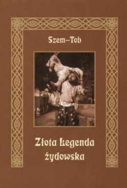 Okadka ksiki - Zota legenda ydowska