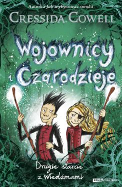 Okadka ksiki - Wojownicy i Czarodzieje. Drugie starcie z Wiedmami