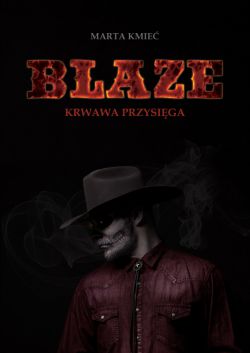 Okadka ksiki - Blaze. Krwawa przysiga