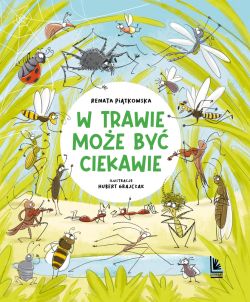 Okładka książki - W trawie może być ciekawie