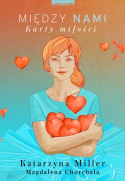 Okadka ksiki - Midzy nami. Karty mioci