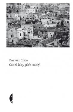 Okadka ksiki - Gdzie dalej, gdzie indziej