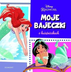 Okadka ksiki - Moje bajeczki o ksiniczkach