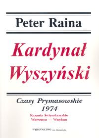 Okadka ksiki - Kardyna Wyszyski. T. 13. Czasy prymasowskie 1974
