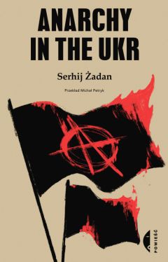 Okadka ksiki - Anarchy in the UKR