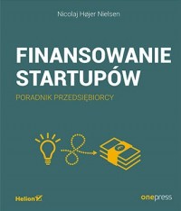 Okadka ksiki - Finansowanie startupw. Poradnik przedsibiorcy