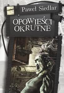 Okadka ksiki - Opowieci okrutne