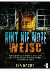 Okadka ksiki - Nikt nie moe wej