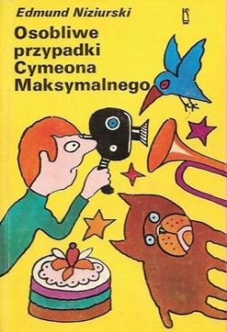 Okadka ksiki - Osobliwe przypadki Cymeona Maksymalnego