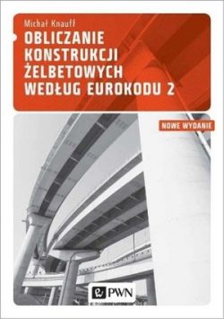 Okadka ksiki - Obliczanie konstrukcji elbetowych wedug Eurokodu 2