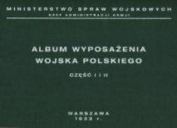 Okadka ksiki - Album wyposaenia Wojska Polskiego w okresie midzywojennym