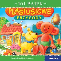 Okadka ksiki - 101 bajek. Plastusiowe przygody. 101 bajek