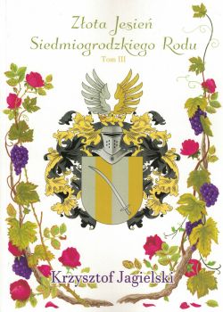 Okadka ksiki - Zota Jesie Siedmiogrodzkiego Rodu