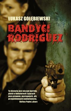 Okadka ksiki - Bandyci Rodriguez