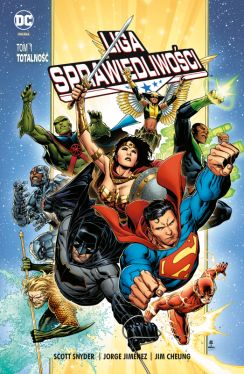 Okadka ksiki - Liga Sprawiedliwoci  Totalno, tom 1