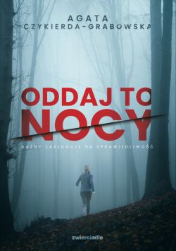 Okadka ksiki - Oddaj to nocy