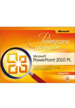 Okadka ksiki - Microsoft PowerPoint 2010 PL. Praktyczne podejcie