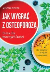 Okadka ksiki - Jak wygra z osteoporoz