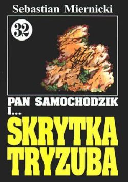 Okadka ksiki - Pan Samochodzik i skrytka Tryzuba